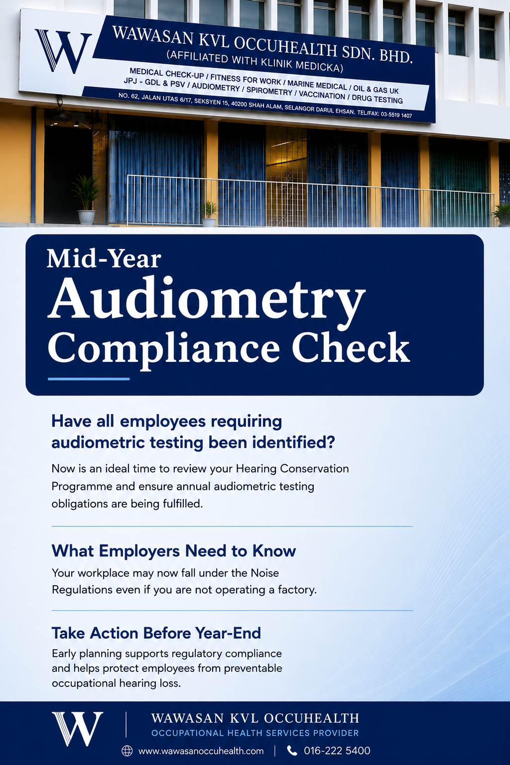 Annual audiometric testing and hearing conservation programme compliance requirements for employees exposed to workplace noise.